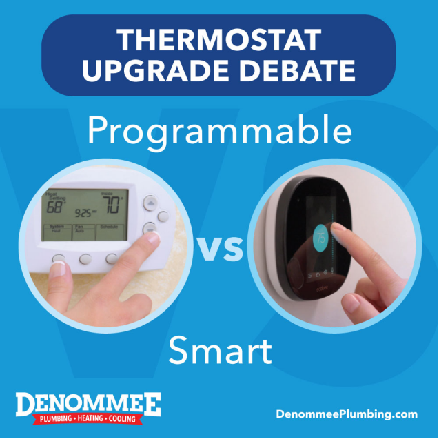 Thermostat upgrade debate: Programmable vs Smart. 