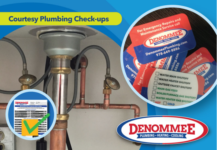 Part of our Peace of Mind Service Program membership, courtesy plumbing check-ups are our way of ensuring vital plumbing systems are operating safely, correctly and to full-potential. Our team of plumbing experts check pipes, valves, fixtures and equipment for wear. They then provide a detail report card that helps homeowners identify and prioritize any repairs or maintenance. No matter the scale, or scope, count on the Denommee Plumbing, Heating & Cooling team of licensed, professional plumbers, electricians, and carpenters to ensure the work is done correctly to code, and customer satisfaction. Bathroom plumbing made easy is the Denommee way. Denommee Plumbing, Heating & Cooling is your local expert plumbers near Tyngsboro, MA and near Burlington, MA. Project financing options available. Book your no-cost consultation today and we will help make your dream bath a joyful reality. Visit www.denommeeplumbing.com for more info. #denommeeplumbing, #plumbing, #BurlingtonMA, #tyngsboroMA Denommee Plumbing, Heating & Cooling, Inc. 21 Westech Drive, Tyngsboro, MA 01879 173 Cambridge Street, Burlington, MA 01803 978-649-8886 or 781-272-4121 www.denommeeplumbing.com info@denommeeplumbing.com