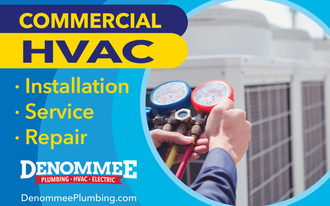 We will help your commercial air conditioning and commercial heating system run as efficiently as possible.