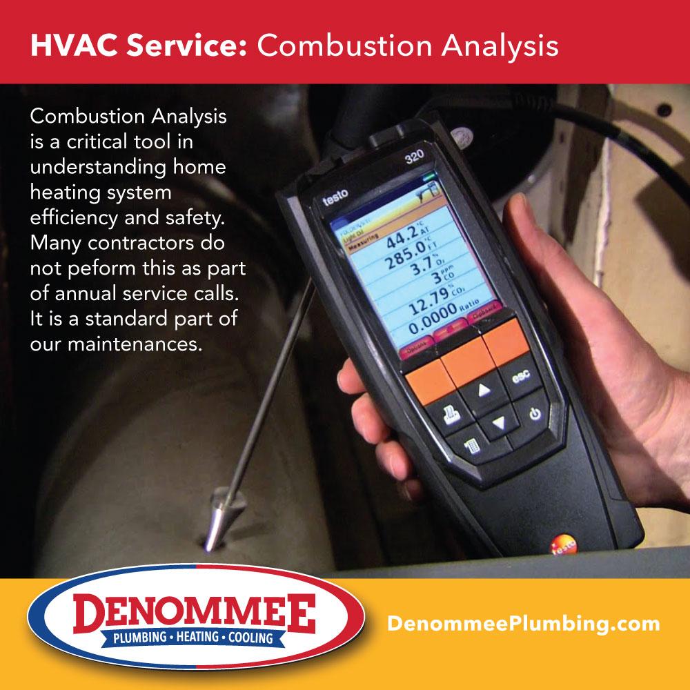 HVAC Service: Combustion Analysis for your peace of mind.